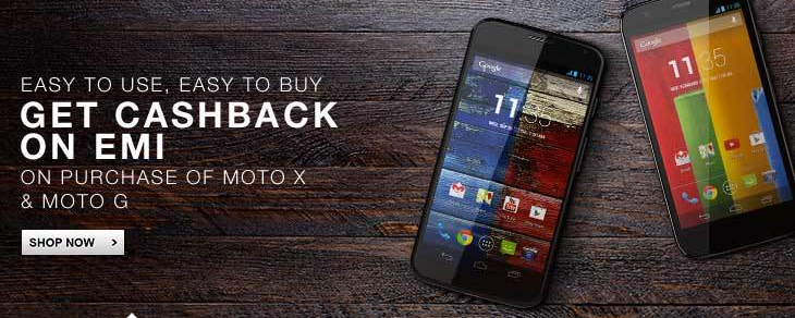 Flipkart launches exciting EMI and Cashback schemes for Moto X and Moto G